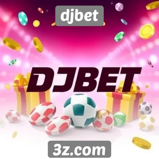 Promoções e bônus disponíveis no djbet